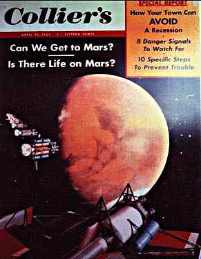 Publicando sobre el tema de si los humanos podran llegar a Marte hace cincuenta aos el 30 de Abril de 1954, la revista Colliere consult a expertos como  W. von Braun Crdito: Colliers