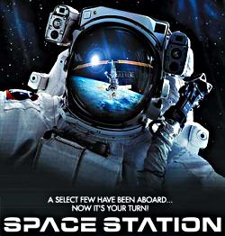 Poster de una película de IMAX, Estación Espacial: “Unos pocos seleccionados han ido a bordo..... Ahora es tu turno”
Crédito: IMAX, con la cooperación de la NASA.