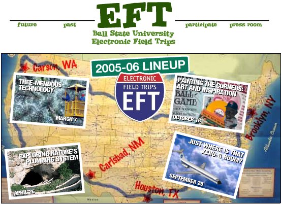 Imagen de la página en Internet de las excursiones electrónicas (<a href= http://www.bsu.edu/eft target=_blank>Más información</a>)